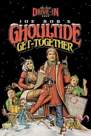 The Last Drive-in: Joe Bob's Ghoultide Get-Together portada