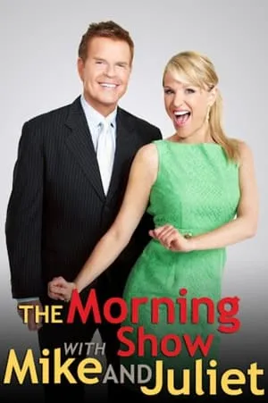 The Morning Show with Mike and Juliet portada