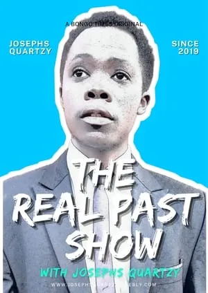 The Real Past with Josephs Quartzy portada