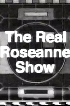 The Real Roseanne Show portada