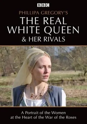 The Real White Queen and Her Rivals portada