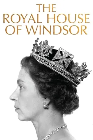 The Royal House of Windsor portada