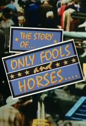 The Story of Only Fools And Horses portada