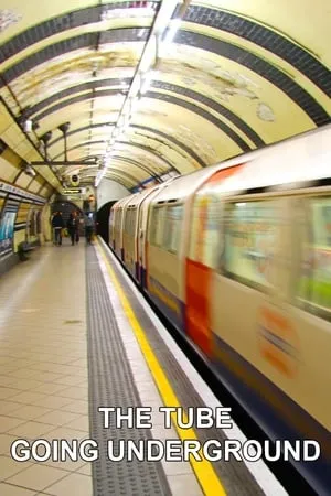 The Tube: Going Underground portada