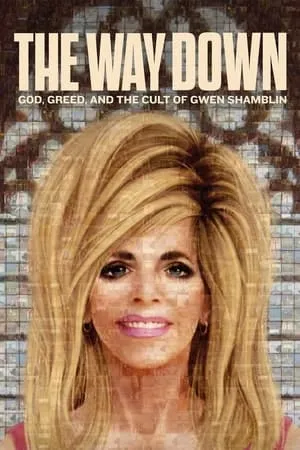 The Way Down: God, Greed, and the Cult of Gwen Shamblin portada