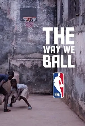 The Way We Ball portada