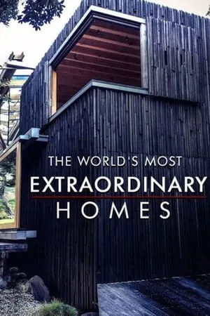 The World's Most Extraordinary Homes portada