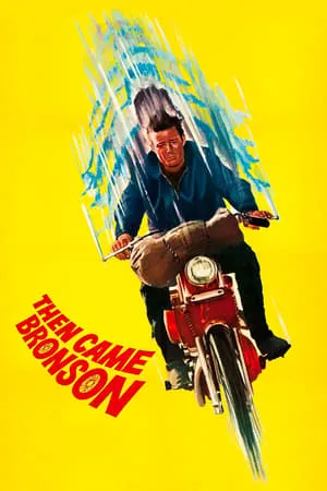 Then Came Bronson portada