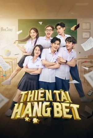 Thiên Tài Hạng Bét portada