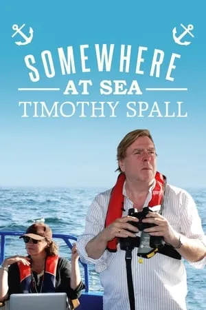 Timothy Spall: Somewhere at Sea portada