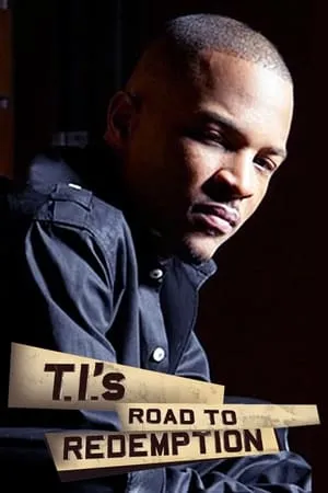 T.I.'s Road to Redemption portada