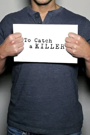 To Catch a Killer portada