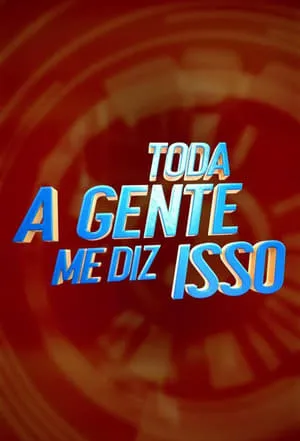 Toda a gente me diz isso portada