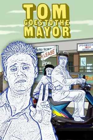 Tom Goes to the Mayor portada