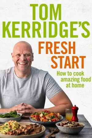 Tom Kerridge's Fresh Start portada