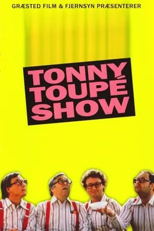 Tonny Toupé show portada