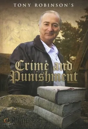 Tony Robinson's Crime and Punishment portada