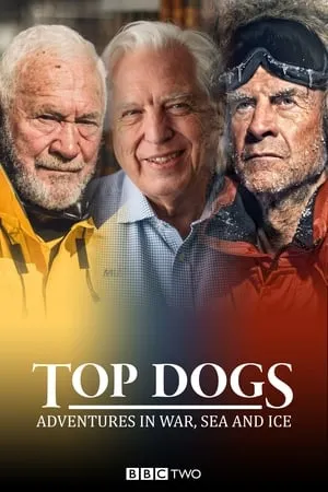 Top Dogs: Adventures in War, Sea and Ice portada