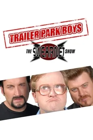 Trailer Park Boys: The SwearNet Show portada