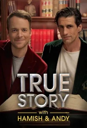 True Story with Hamish & Andy portada