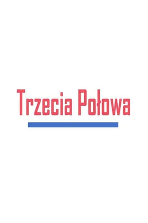 Trzecia połowa portada