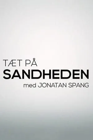 Tæt på sandheden med Jonatan Spang portada