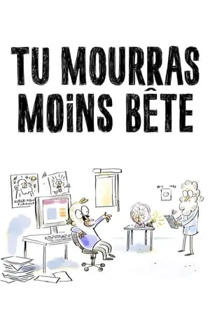 Tu mourras moins bête portada