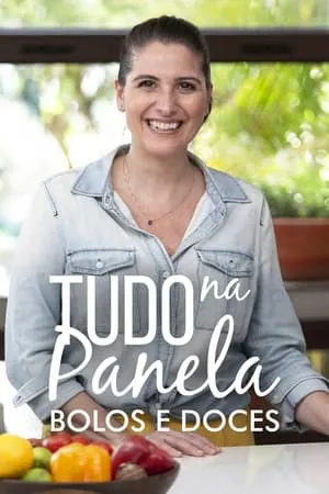 Tudo na Panela: Bolos e Doces portada