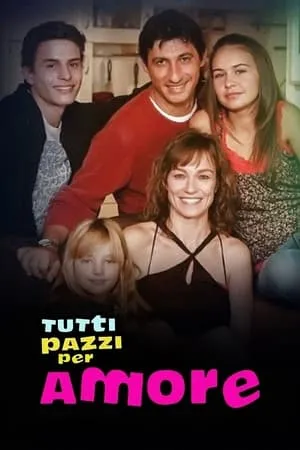 Tutti pazzi per amore portada