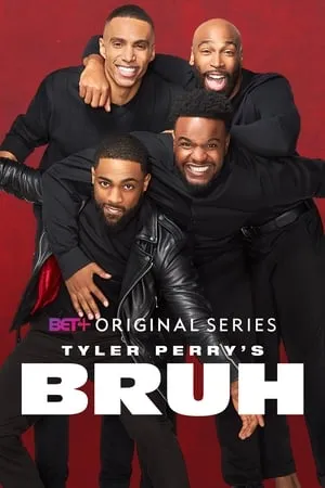 Tyler Perry's Bruh portada