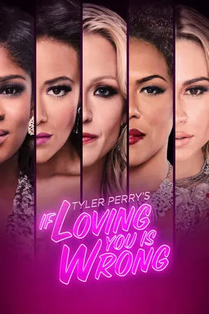 Tyler Perry's If Loving You Is Wrong portada