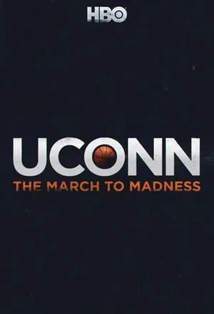 UConn: The March to Madness portada