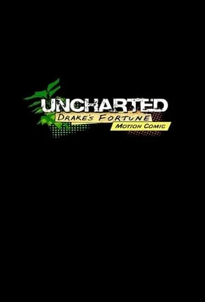 Uncharted: Drake's Fortune Motion Comic portada