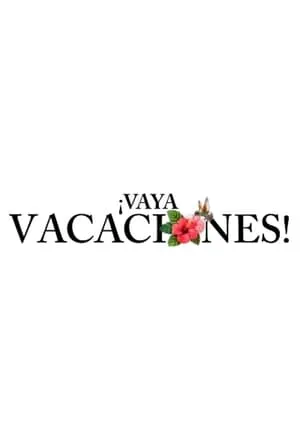 ¡Vaya vacaciones! portada