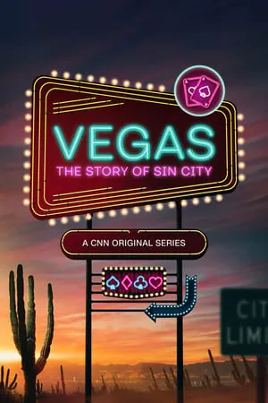 Vegas: The Story of Sin City portada