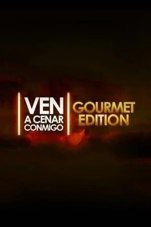 Ven a cenar conmigo: Gourmet Edition portada