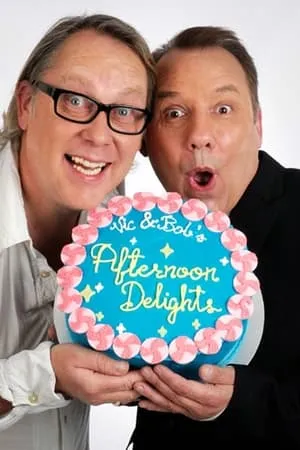 Vic and Bob's Afternoon Delights portada