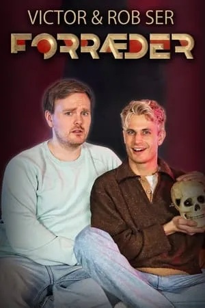 Victor og Rob ser Forræder portada