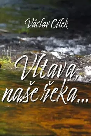 Vltava, naše řeka portada