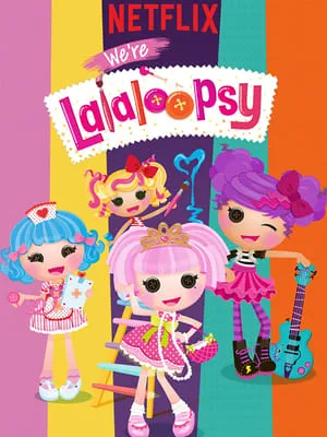 We're Lalaloopsy portada