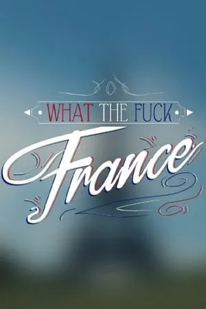 What the Fuck France portada