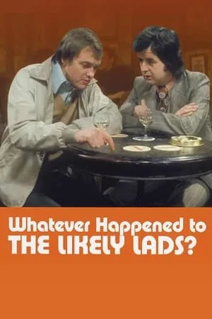 Whatever Happened to the Likely Lads? portada