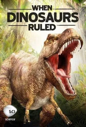 When Dinosaurs Ruled portada