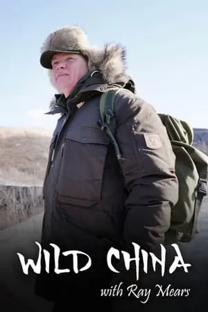 Wild China With Ray Mears portada