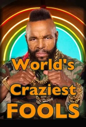 World's Craziest Fools portada