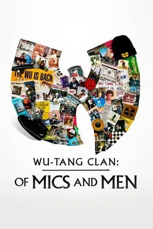 Wu-Tang Clan: Of Mics and Men portada