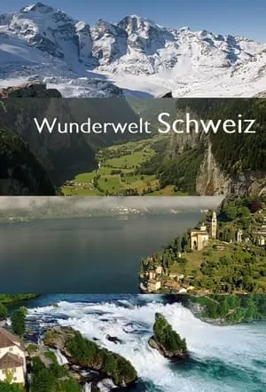 Wunderwelt Schweiz portada