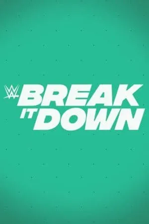 WWE Break it Down portada