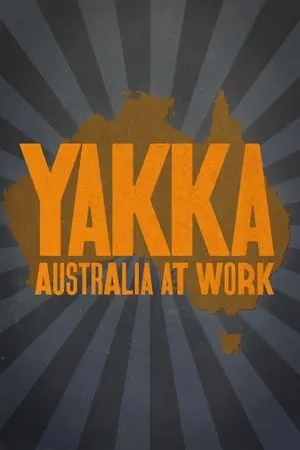 Yakka: Australia At Work portada