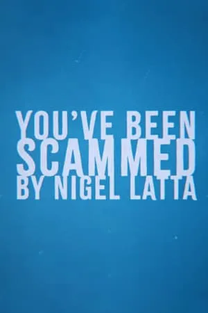 You've Been Scammed By Nigel Latta portada